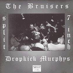 Dropkick Murphys : Dropkick Murphys - The Bruisers